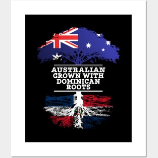 Australian Grown With Dominican Republic Roots - Gift for Dominican With Roots From Dominican Republic Posters and Art